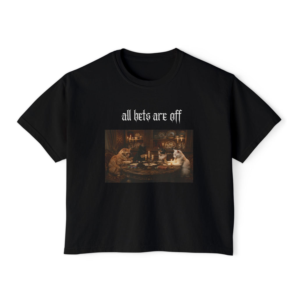 all bets are off - women's boxy tee
