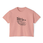 moister than an... - women's boxy tee